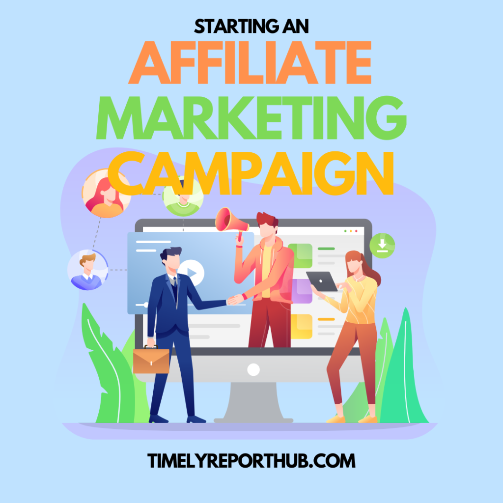 Affiliate marketing campaign